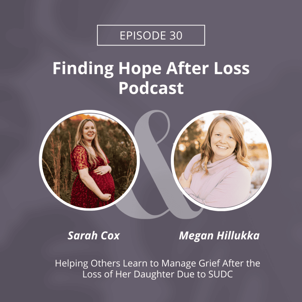 Finding Hope After Loss Podcast - grief after child loss